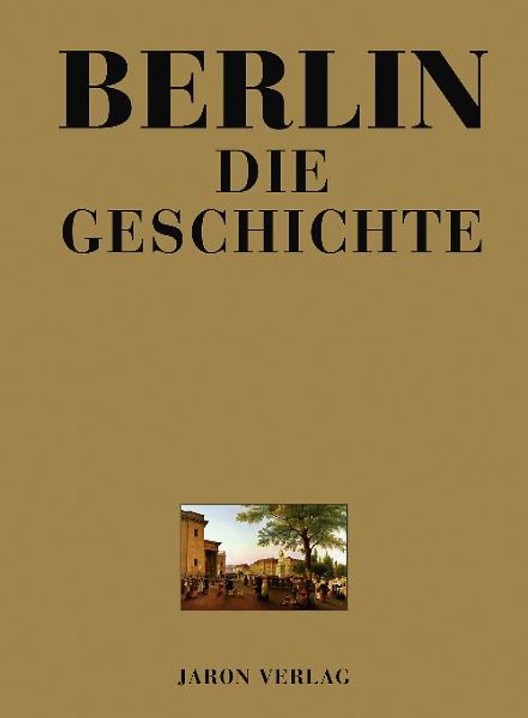 Berlin - Die Geschichte