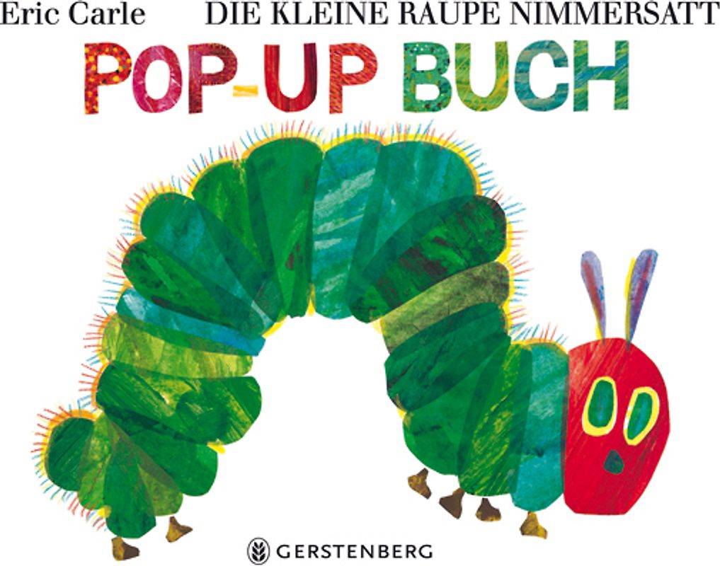 Die kleine Raupe Nimmersatt - Pop-up-Buch