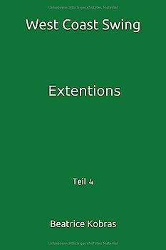 West Coast Swing: Extentions