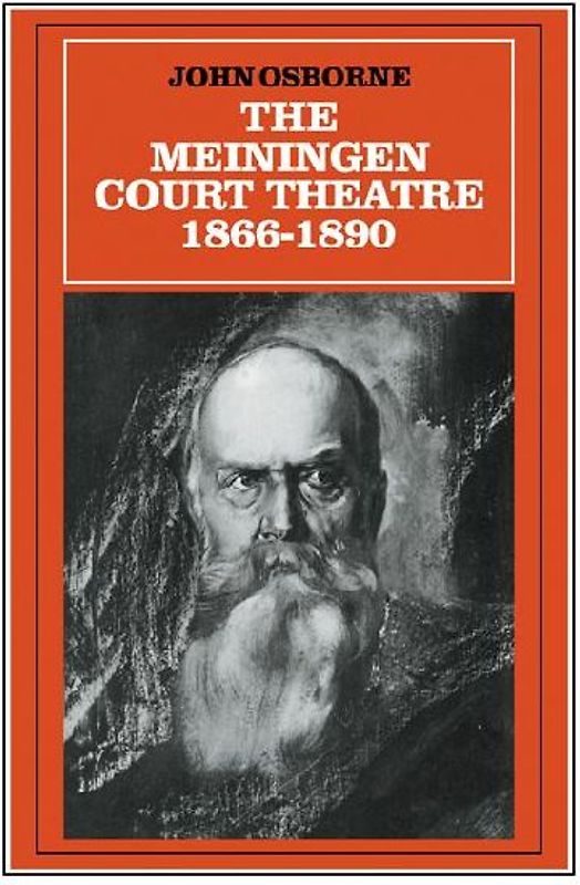 The Meiningen Court Theatre 1866 1890