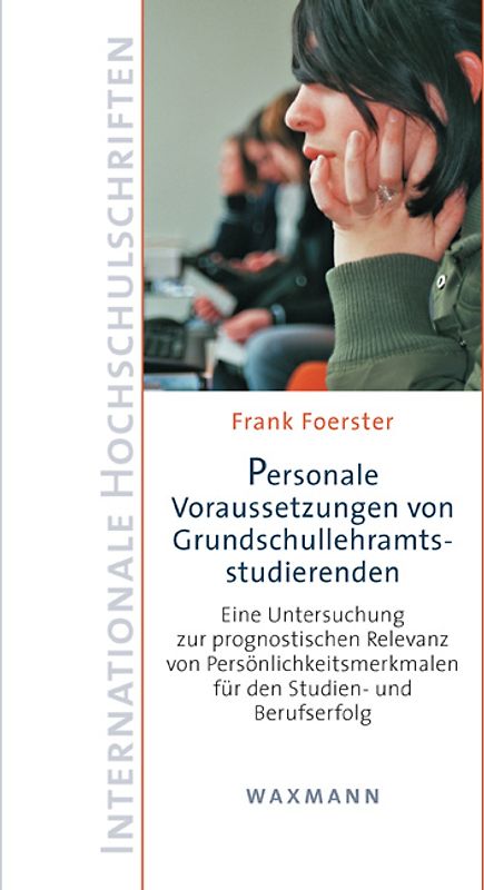 Personale Voraussetzungen von Grundschullehramtsstudierenden
