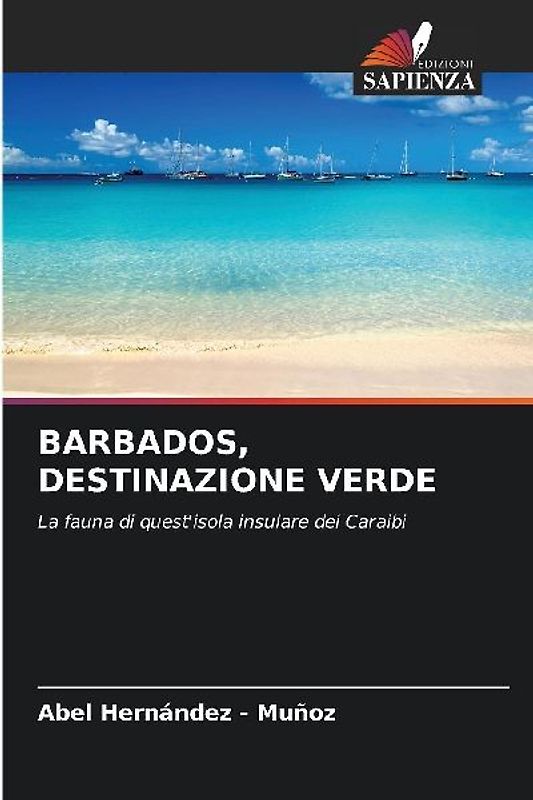 BARBADOS, DESTINAZIONE VERDE