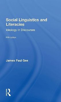 Social Linguistics and Literacies