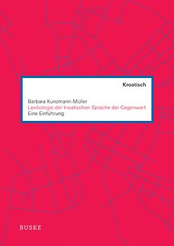Lexikologie der kroatischen Sprache der Gegenwart