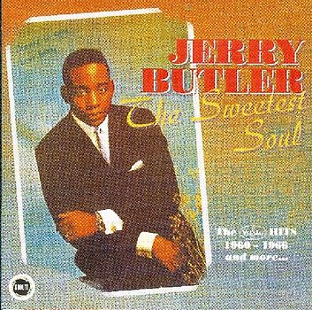 Jerry Butler - Sweetest Soul