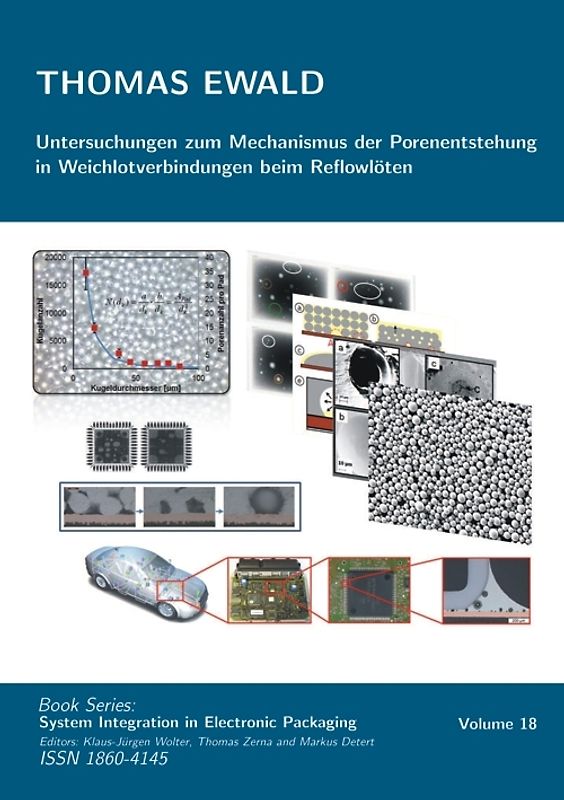 Untersuchungen zum Mechanismus der Porenentstehung in Weichlotverbindungen beim Reflowlöten