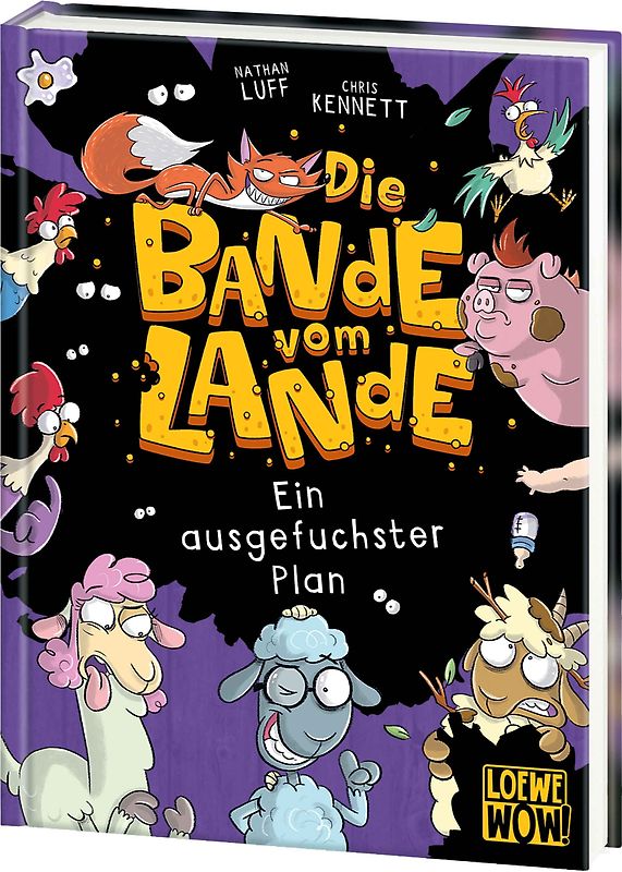 Die Bande vom Lande (Band 3) - Ein ausgefuchster Plan