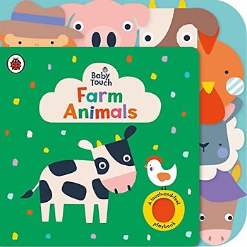 Baby Touch: Farm Animals: A touch-and-feel playbook