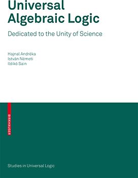 Universal Algebraic Logic