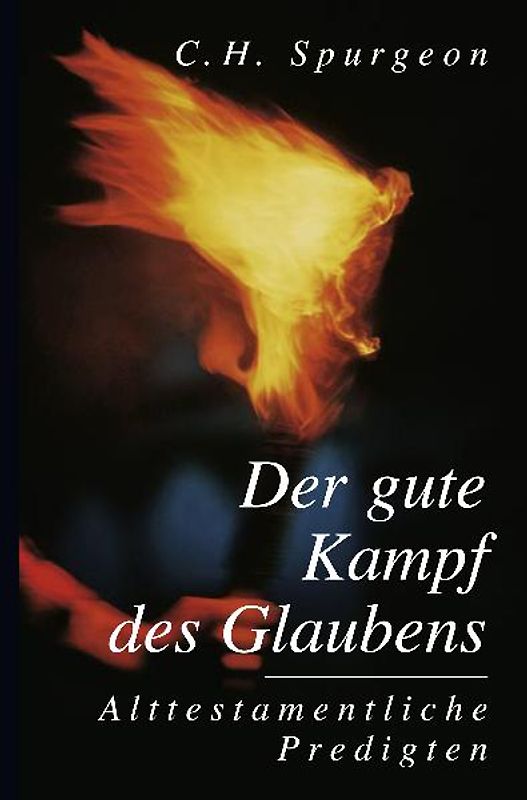 Der gute Kampf des Glaubens