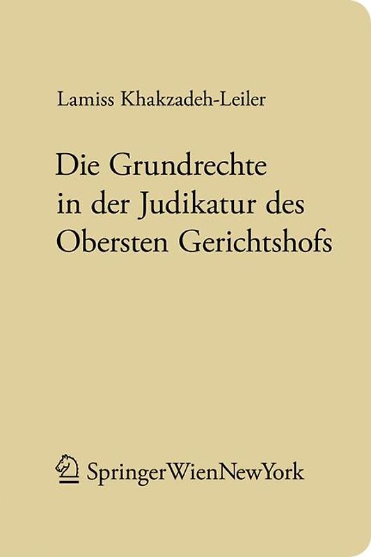 Die Grundrechte in der Judikatur des Obersten Gerichtshofs