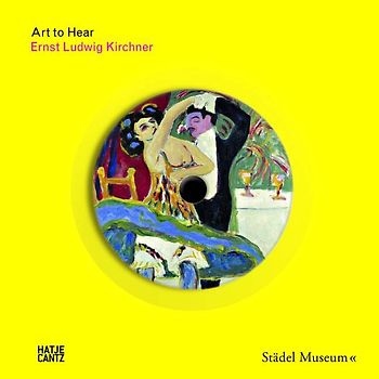 Art to Hear:  Kirchner