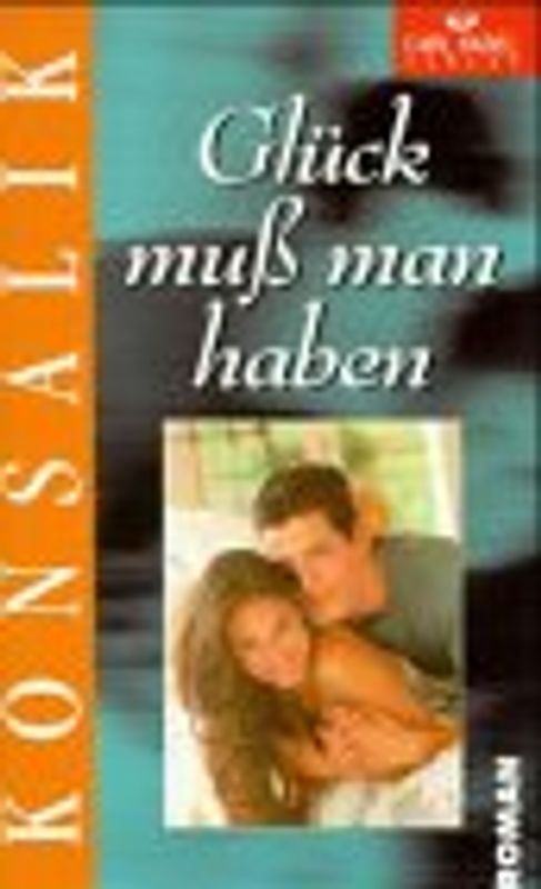 Glück muss man haben