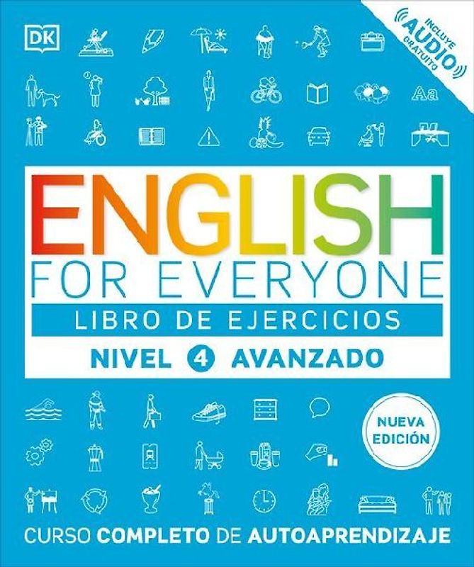 English for Everyone Nivel 4 Avanzado: Libro de Ejercicios