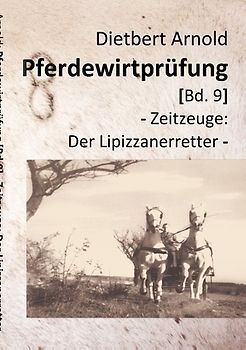 Pferdewirtprüfung [Bd.9]