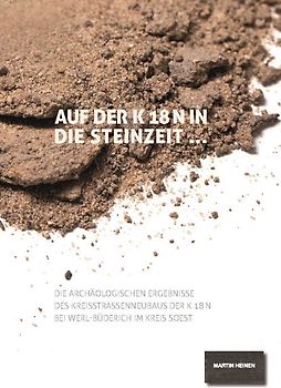 Auf der K18n in die Steinzeit...