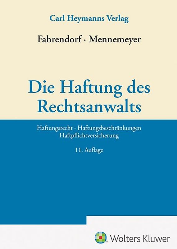 Die Haftung des Rechtsanwalts