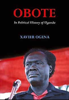 Obote In Political History of Uganda