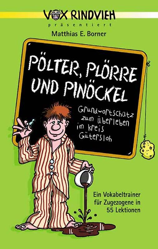 Pölter, Plörre und Pinöckel