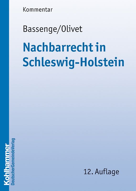 Nachbarrecht in Schleswig-Holstein