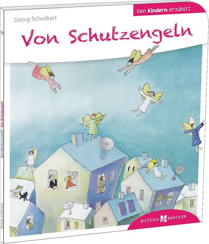 Von Schutzengeln den Kindern erzählt
