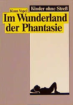 Im Wunderland der Phantasie
