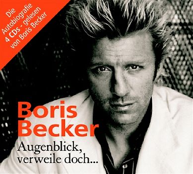 Hörbuch: Boris Becker - Augenblick, verweile doch.... 4 CDs.