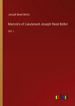 Memoirs of Lieutenant Joseph René Bellot