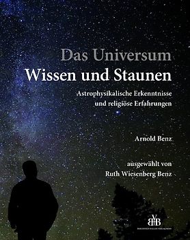 Das Universum - Wissen und Staunen