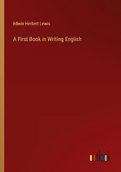 A First Book in Writing English