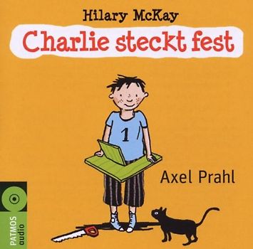 Charlie steckt fest!. Ungekürzte Lesung mit Sounds