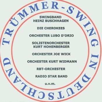 Various - Trümmer-Swing In Deutschland
