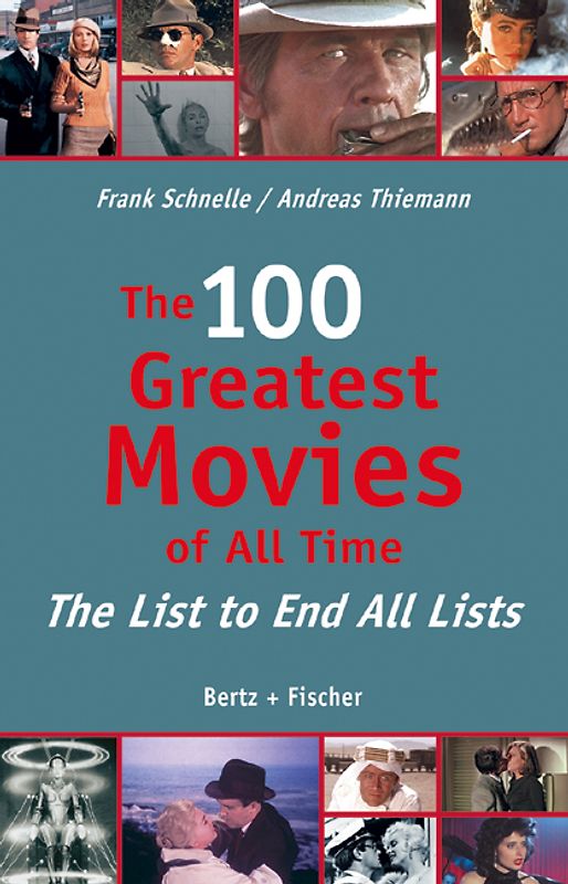 The 100 Greatest Movies of All Time