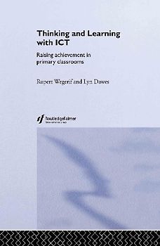 Thinking and Learning with ICT