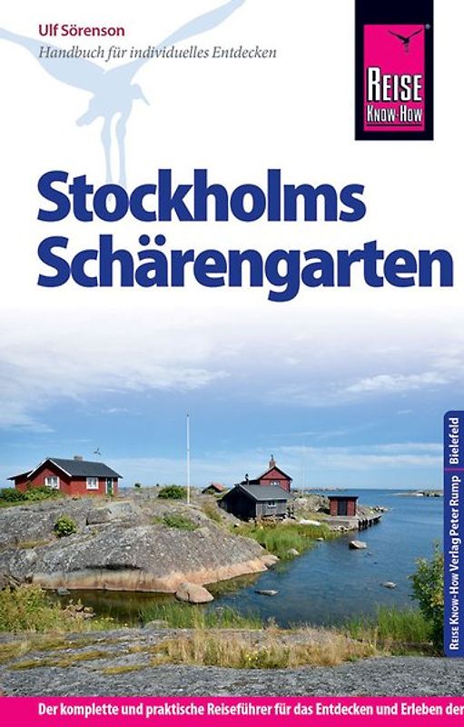 Reise Know-How Reiseführer Stockholms Schärengarten Handbuch für Reisen, Kultur und Geschichte