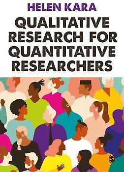 Qualitative Research for Quantitative Researchers