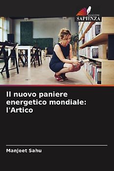 Il nuovo paniere energetico mondiale: l'Artico
