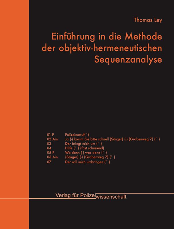 Einführung in die Methode der objektiv-hermeneutischen Sequenzanalyse