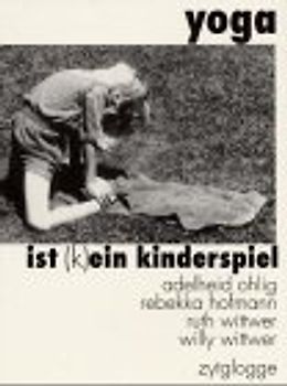Yoga ist (k)ein Kinderspiel
