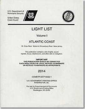 Light List, 2014, V. 2, Atlantic Coast, Shrewsbury River, New Jersey to Little River, South Carolina