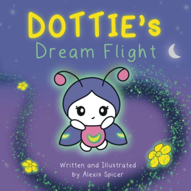 Dottie's Dream Flight: Dottie Dreambug