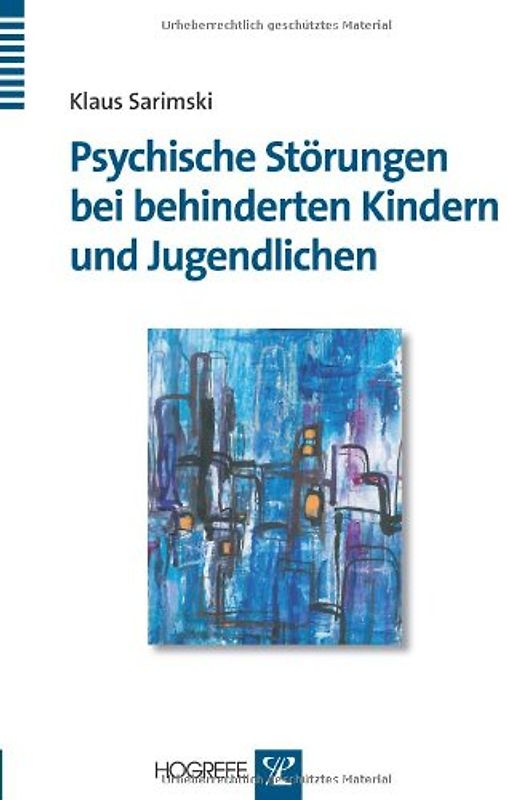 Psychische Störungen bei behinderten Kindern und Jugendlichen