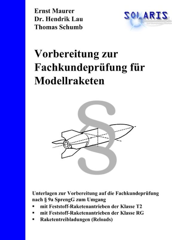 Vorbereitung zur Fachkundeprüfung für Modellraketen