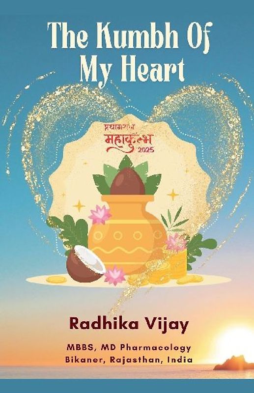 The Kumbh Of My Heart