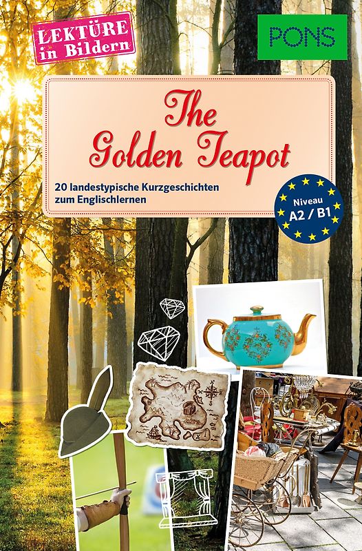 PONS Lektüre in Bildern Englisch - The golden Teapot