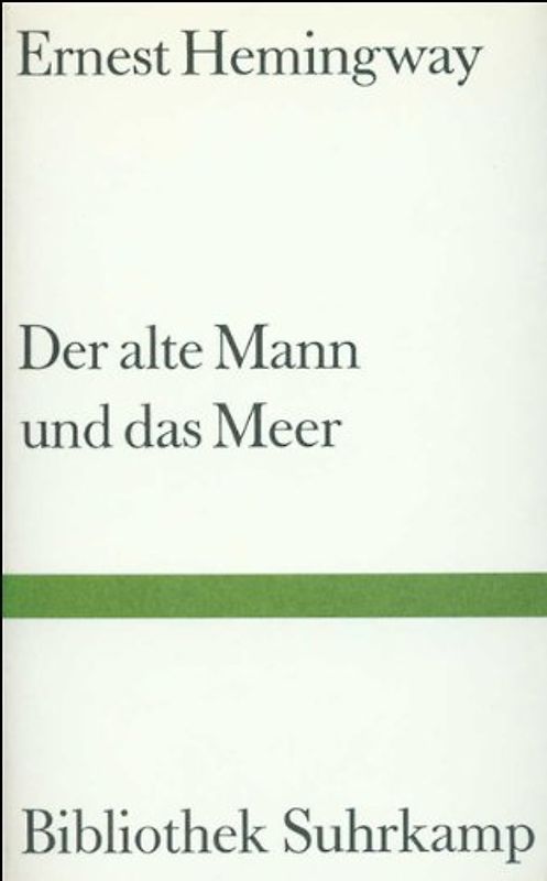 Der alte Mann und das Meer