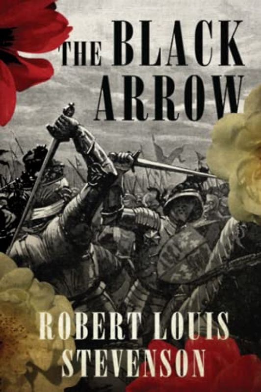 The Black Arrow (Annotated)