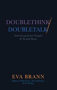 Doublethink / Doubletalk