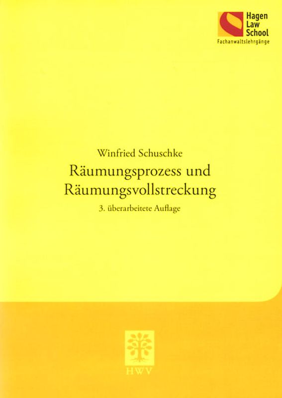 Räumungsprozess und Räumungsvollstreckung