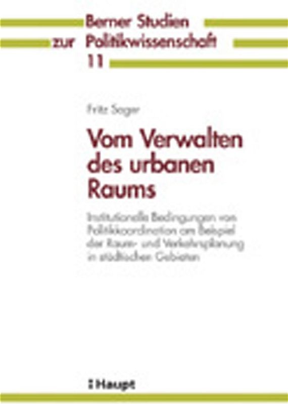 Vom Verwalten des urbanen Raums